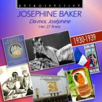 Baker, Josephine:Dis-moi, Josephine